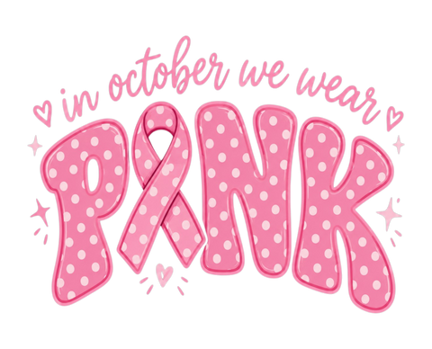 Breast Cancer- October We Wear Pink- Polka Dots - 0