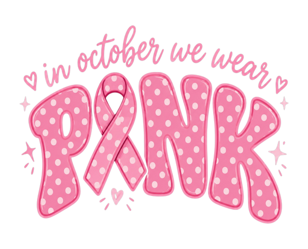 Breast Cancer- October We Wear Pink- Polka Dots - 2