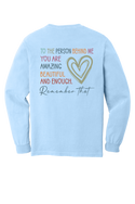 Dear Person- Comfort Color Long Sleeve - 5