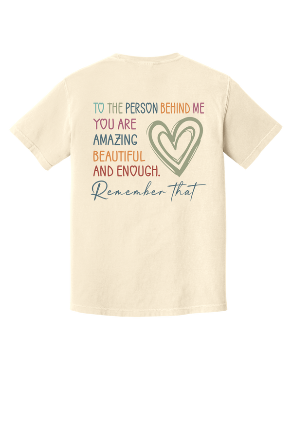 Dear Person- Comfort Color T-Shirt - 6