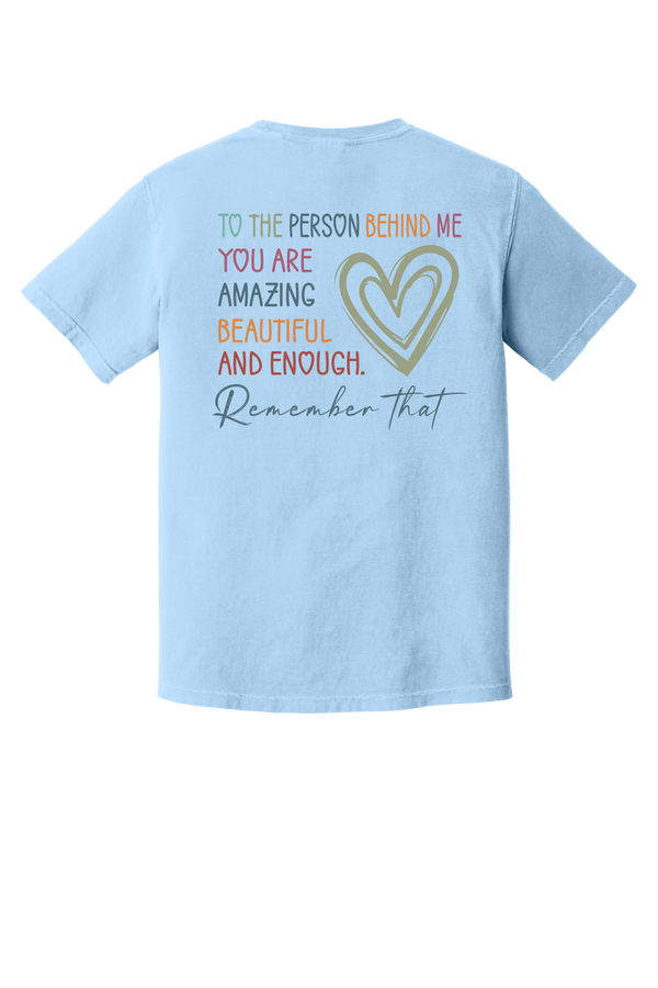 Dear Person- Comfort Color T-Shirt - 5
