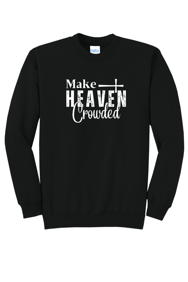 Make Heaven Crowded(White)- P&C Crewneck - 1