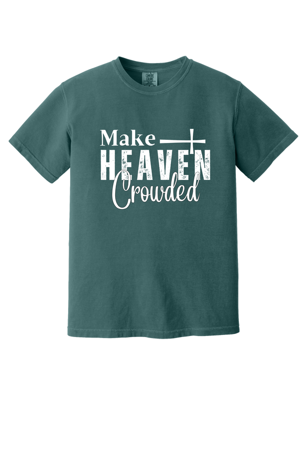 Make Heaven Crowded(White)- Comfort Color T-Shirt - 2