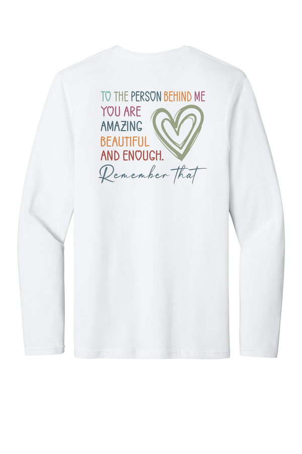 Dear Person- Gildan Long Sleeve - 4